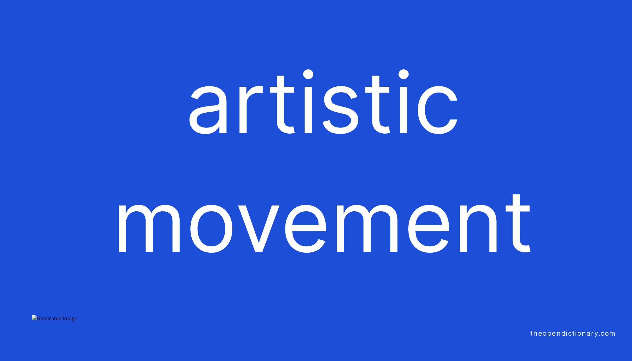 artistic-movement-meaning-of-artistic-movement-definition-of